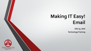 Making IT Easy! Email